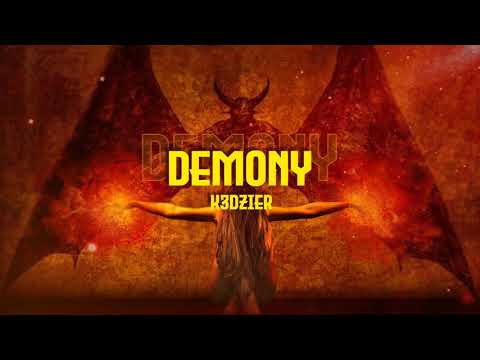 k3dzier - Demony (prod. Tundra Beats)