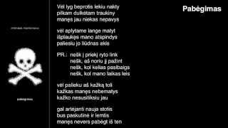 Pabėgimas Music Video