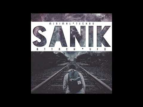 Dj Sanik - Attack UFO #1