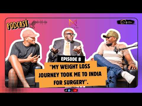 DADDY & MO EP8 (PART 1) - "MY WEIGHT LOSS JOURNEY TOOK ME TO INDIA FOR SURGERY..."