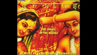 Grotus - The Opiate Of The Masses