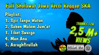 Full Album Sholawat Jawa Reggae SKA Version by Kem...