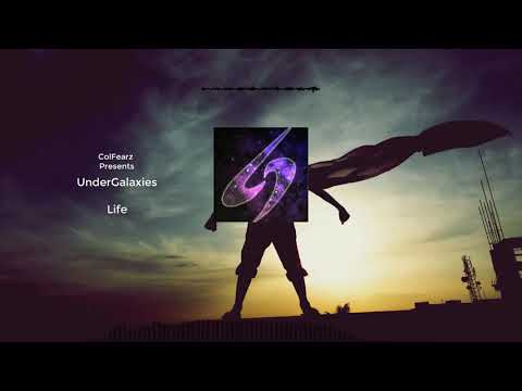 UnderGalaxies - Life | Euphoric Hardstyle