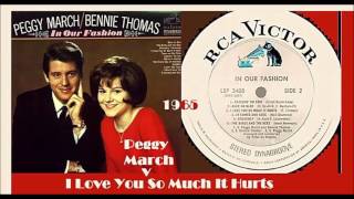 Peggy March - I Love You So Much It Hurts