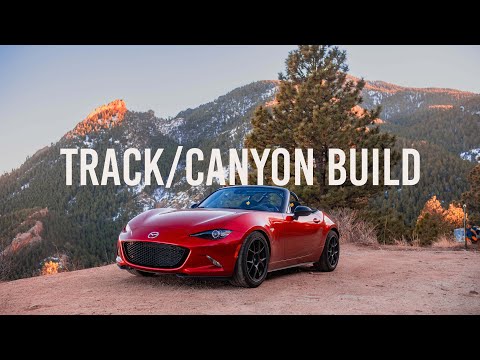 In Depth Build Overview / Track Built ND MX5 Miata