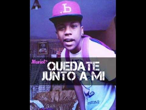 Nuriel - Quédate Junto A Mi ( 6DA REC )