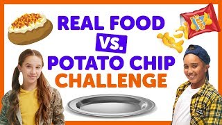 Real Food vs. Potato Chip Challenge with Isaiah &amp; Liv from The KIDZ BOP Kids