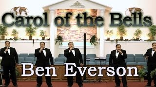 Carol of the Bells | Ben Everson A Cappella