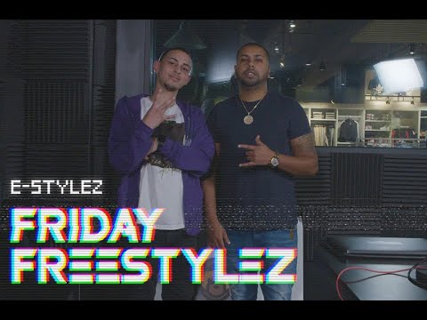 Friday Freestylez w/ Dj E-Stylez Ft. TY Buckz