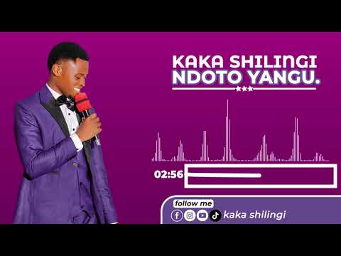 Kaka shilingi__Ndoto yangu__Official audio