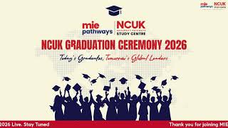 MIE Pathways - NCUK Graduation Ceremony 2026