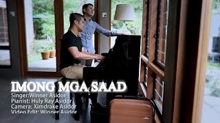 Imong Mga Saad | Winner Asidor | The AsidorS | Bisaya Christian Song