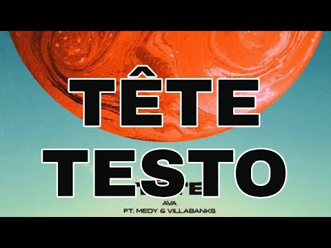 TÊTE - Testo (Ava feat. Medy & Villabanks)