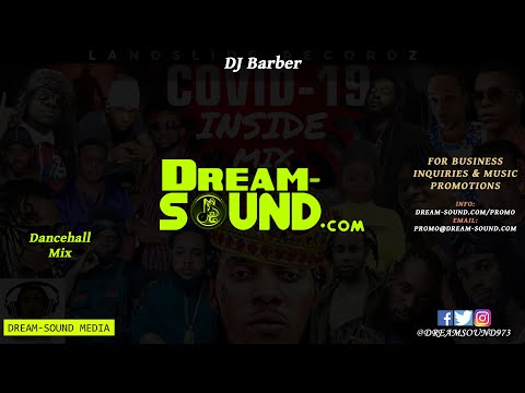 DJ Barber - Covid-19 Inside (Dancehall Mix 2020 Ft Vybz Kartel, Teejay, GB, Ras Corey, Munga)