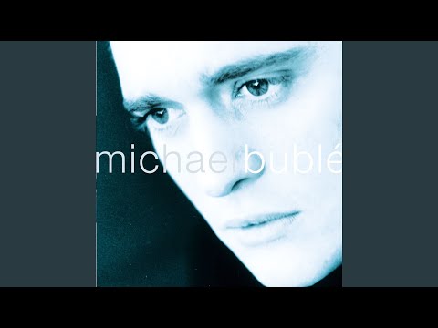 The way you look tonight - Michael Bublé