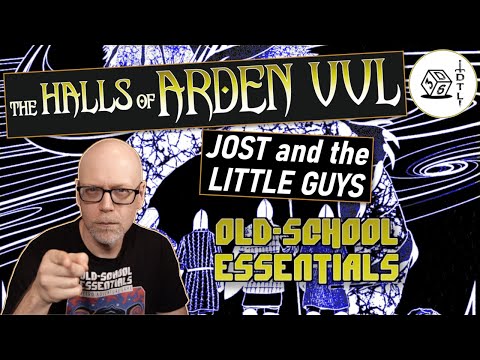 The Halls of Arden Vul Ep 41 - Old School Essentials Megadungeon | Jost and the Little Guys