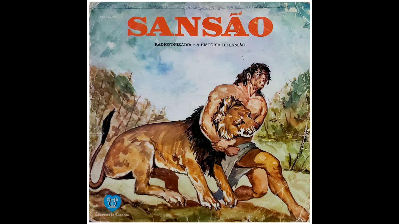A história de Sansão Radiofonizado (1969) Áudio Alta Qualidade