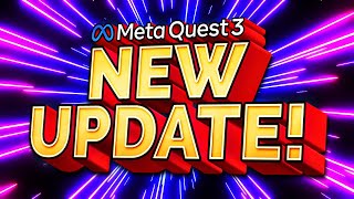 Brand NEW Quest 3 Update Brings New Features