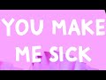 Ashnikko - You Make Me Sick (Lyrics)