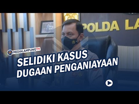 Polda Lampung Selidiki Kasus Dugaan Penganiayaan di LPKA Lam
