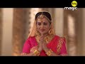 Maa Shakti Full Ep 32 Mythology Show Hindi TV Serial Big Magic