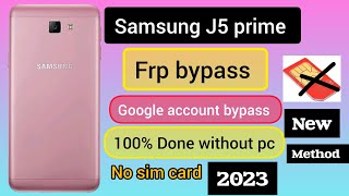 samsung j5 prime frp bypass, samsung G570 google account bypass,new method 2023, no sim card