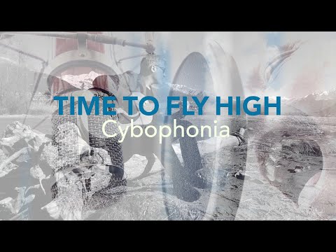 Cybophonia - Time to Fly High