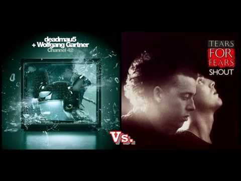 Tears For Fears vs. deadmau5, Wolfgang Gartner & Nom De Strip - Shout 42 (Dj Sunset Mashup)