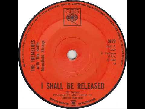 UK New Entry 1968 (255) The Tremeloes - I Shall Be Released