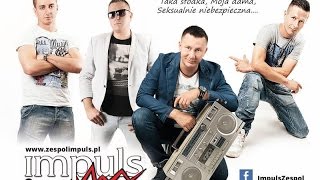 IMPULS-ZŁOŚNICA DISCO POLO IMPULS-ZŁOŚNICA DISCO POLO