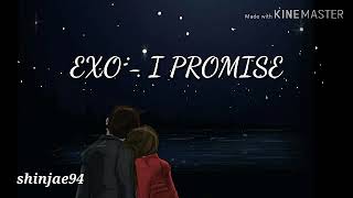 Download lagu EXO- I promise (lyrik Terjemahan)[subindo] mp3