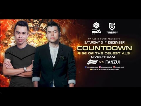 Vinahouse Community Live - Dang Quoc vs Tanzui - Rise of the Celestials - Canalis.
