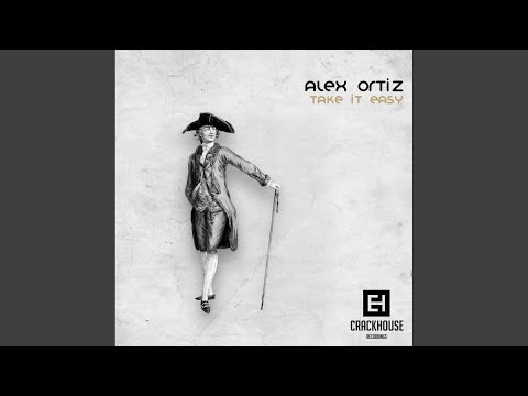 Take It Easy (Original Mix)