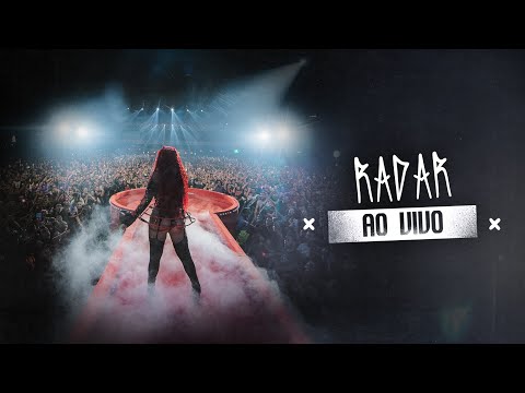 Video thumbnail for RADAR (AO VIVO)