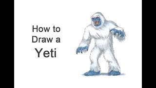 How to Draw a Yeti (Abominable Snowman)