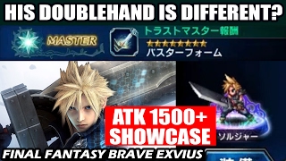 Cloud Atk 1500+ Showcase !! (Final Fantasy Brave Exvius - FFBE)