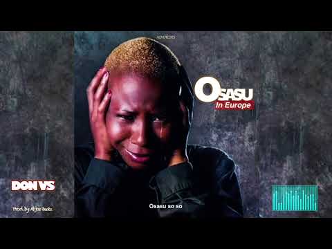Don Vs - Osasu In Europe (Official Audio)