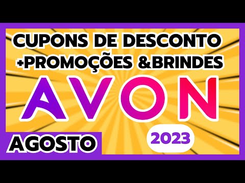 [NOVO] Cupom de Desconto Avon Agosto 2023 - Ganhe Cupom Primeira Compra Avon, Cupom Avon 2023 e+