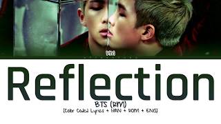 BTS (RM) - Reflection (Color Coded Lyrics/Han/Rom/Eng)