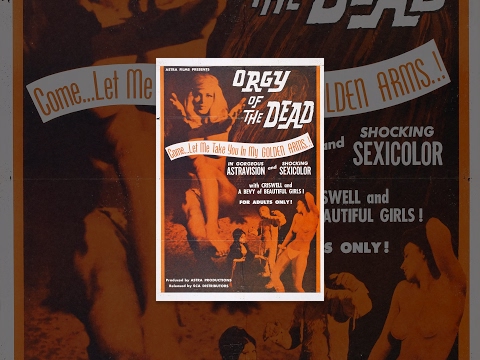 Orgy of the Dead