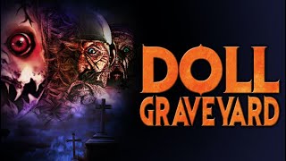 Doll Graveyard | Official Trailer | Jared Kusnitz | Gabrielle Lynn | Kristyn Green