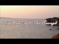 Travis Tritt - Did You Fall Far Enough (with lyrics)