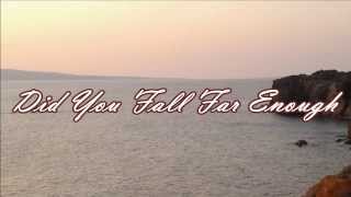 Travis Tritt - Did You Fall Far Enough (with lyrics)