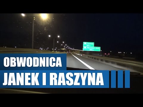 Obwodnica Janek i Raszyna (S8 Trasa Salomea - Wolica) - onboard