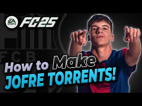 FC 25 ⚽️ How to Make Jofre Torrents! Face-Scan Quality Build + Real Stats! ❤️💙 FC Barcelona 🎮