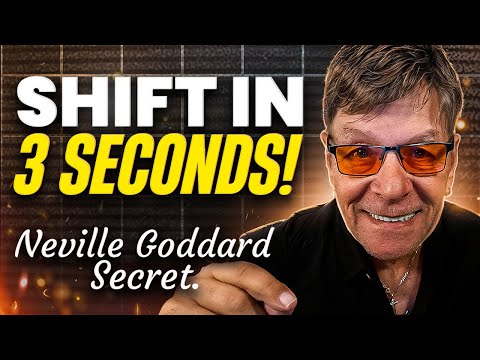 How to Change Your Reality in 3 Seconds | The Neville Goddard Secret