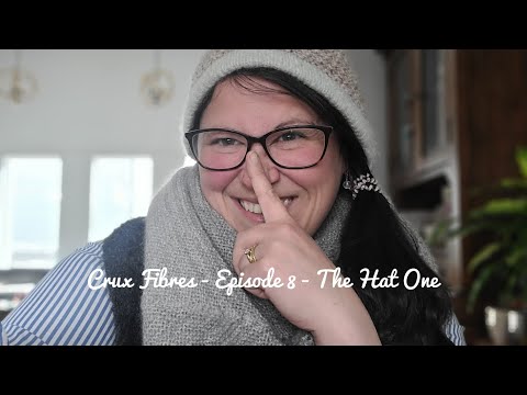 Crux Fibre - Episode 8 - The Hat One