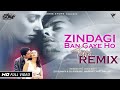 Zindagi Ban Gaye Ho Tum (Remix) Kasoor - DJ Sunny Raheja & DJ Saquib | Udit Narayan & Alka Yagnik |