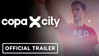 Copa City trailer