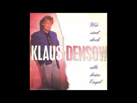 Klaus Densow  -  Wir sind doch alle keine Engel  1992